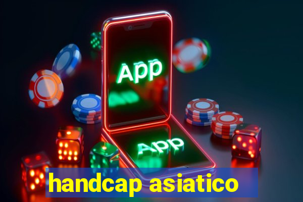 handcap asiatico -1.5